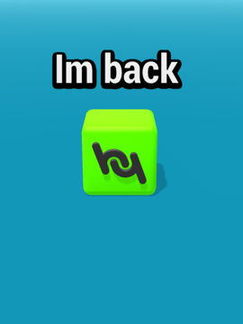 screenshot of Im back
