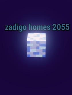 zadigo homes