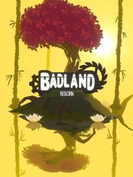 Badland Reborn