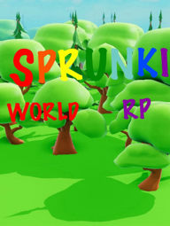Sprunki World RP [LIVE]🔴