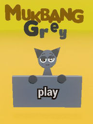 ♡★mukbang grey sprunki★♡is game is good♡